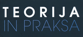Teorija in praksa
